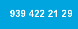 939 422 21 29 939 422 21 29